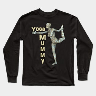 Yopga Mummy Standing Bow Pose Long Sleeve T-Shirt